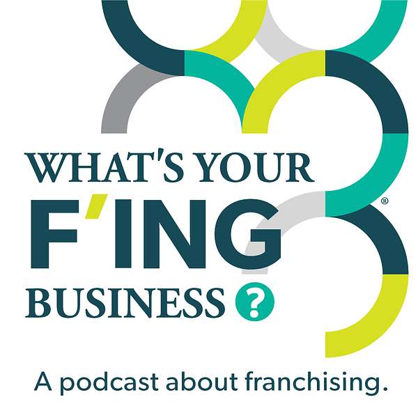 What's Your F'ing Business?® Podcast Artwork Image