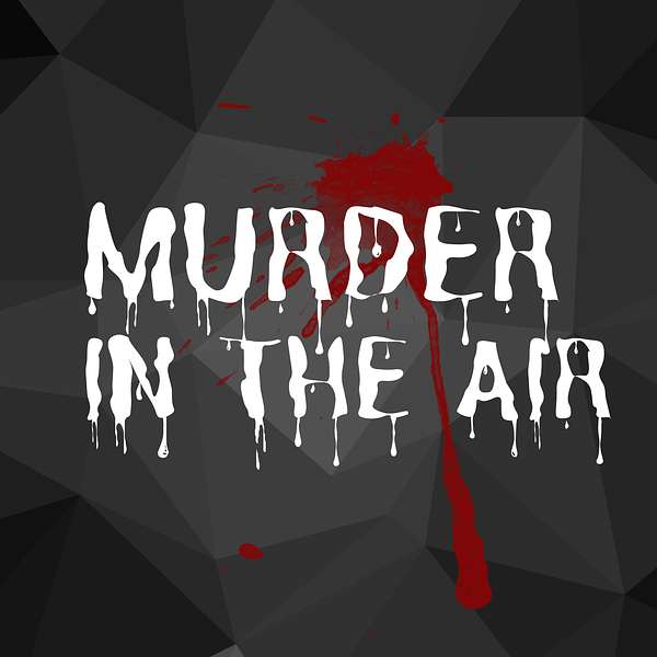 Murder in the Air Mystery Theatre podcast Podcast Artwork Image