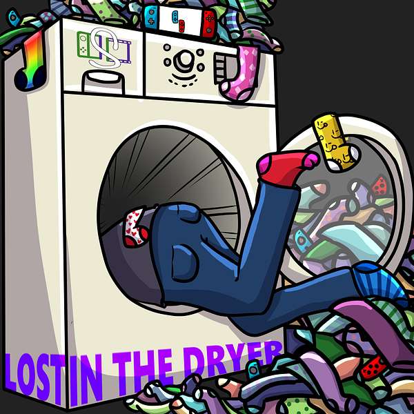 Lost in the Dryer Podcast Artwork Image