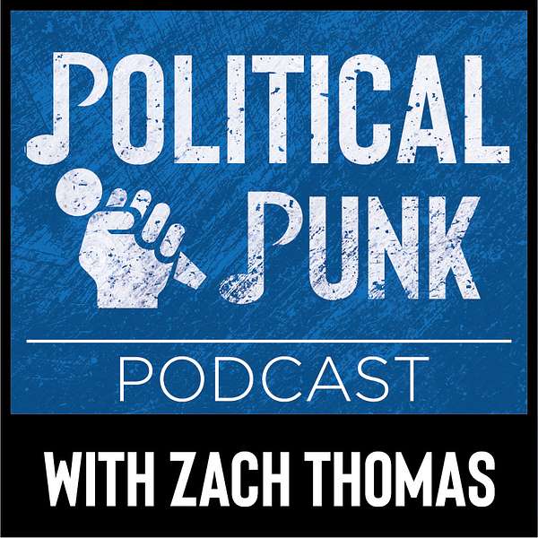 Political Punk Podcast Podcast Artwork Image