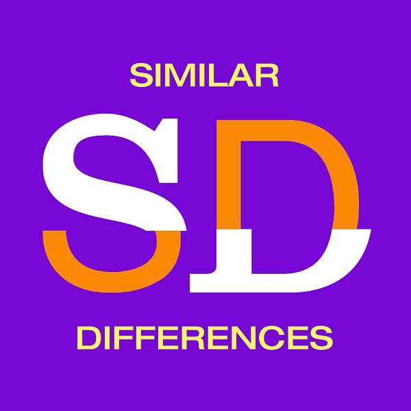Similar Differences Podcast Podcast Artwork Image