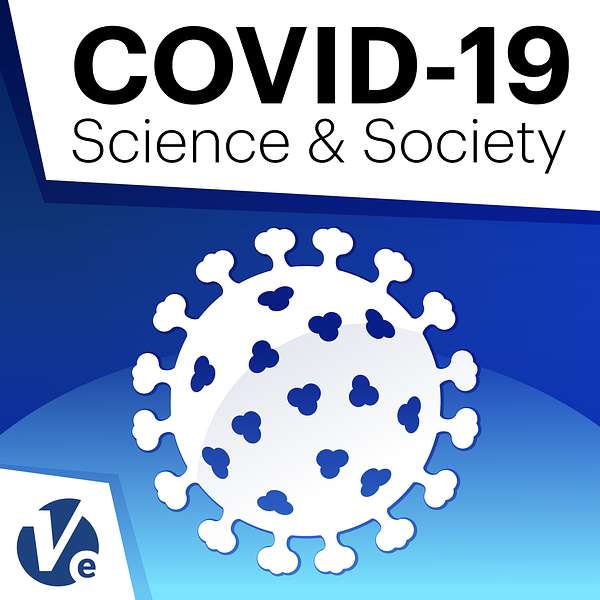 COVID-19 Science & Society Podcast Artwork Image