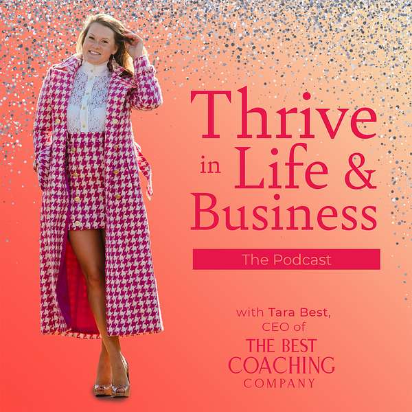 Thrive in Life & Business Podcast Artwork Image