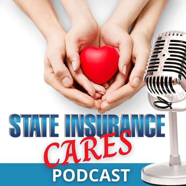 State Insurance Cares Podcast Artwork Image