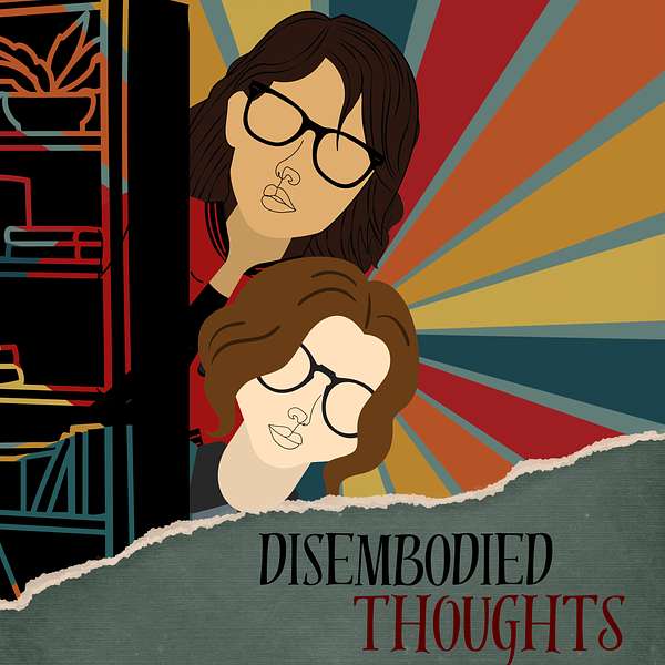 Disembodied Thoughts  Podcast Artwork Image