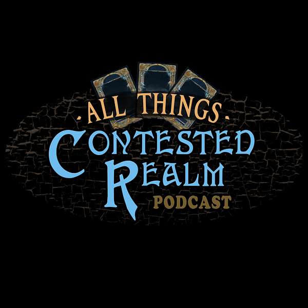 All Things Contested Realm Podcast Artwork Image