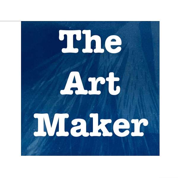 The Art Maker Podcast Artwork Image