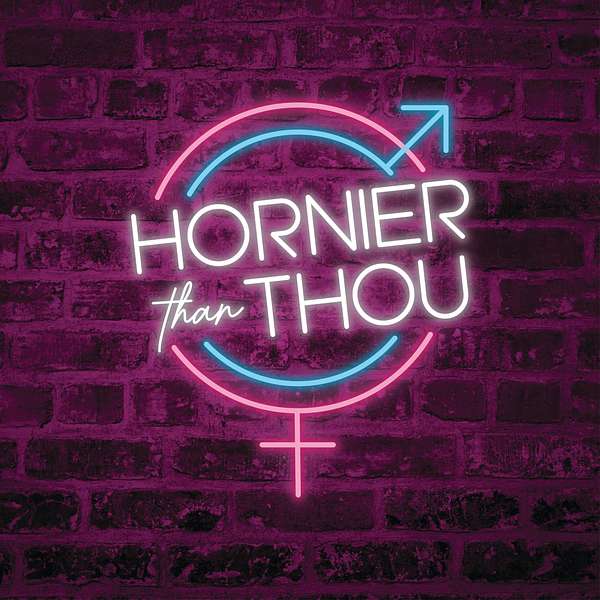 Hornier Than Thou Podcast Artwork Image