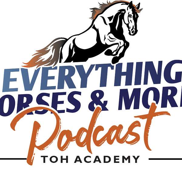 Everything Horses & More! Podcasts Podcast Artwork Image