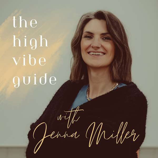 The High Vibe Guide Podcast Artwork Image