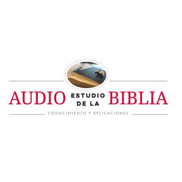 Audio Estudio De La Biblia Podcast Podcast Artwork Image
