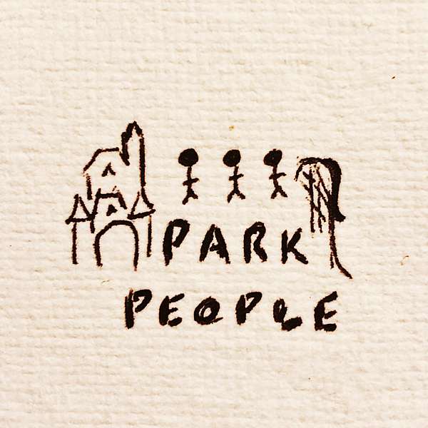 Park People Podcast Artwork Image