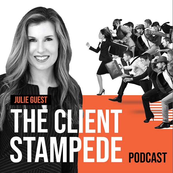 The Client Stampede - For High Achieving Entrepreneurs to Go Further, Faster. Podcast Artwork Image