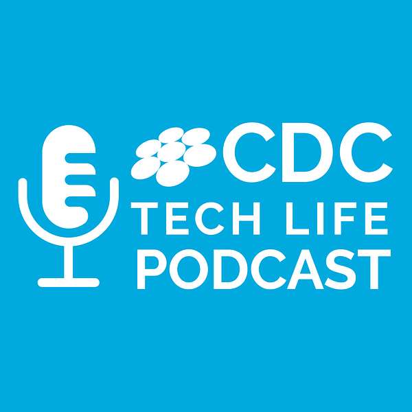 CDC Tech Life Podcast Podcast Artwork Image