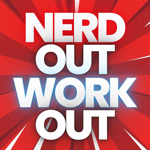 Nerdout & Workout Podcast Podcast Artwork Image
