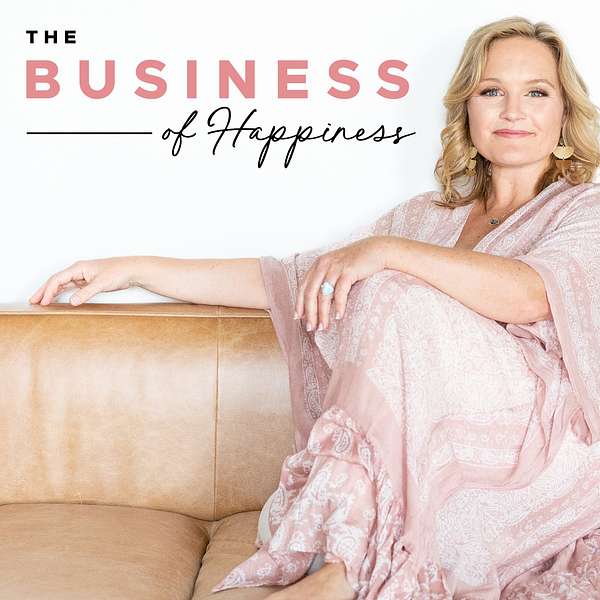 The Business Of Happiness  Podcast Artwork Image