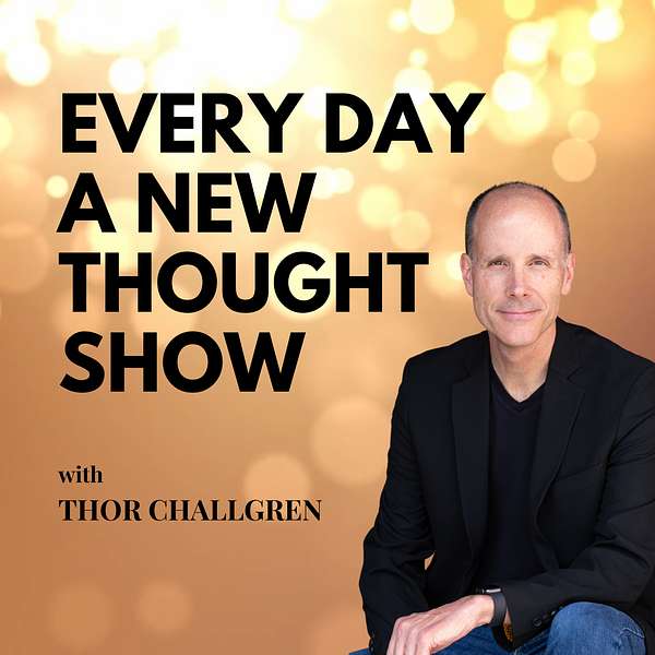 Every Day A New Thought Podcast Artwork Image