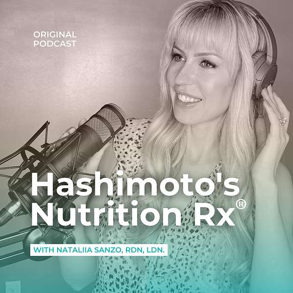 Hashimoto's Nutrition Rx®️ Podcast Artwork Image