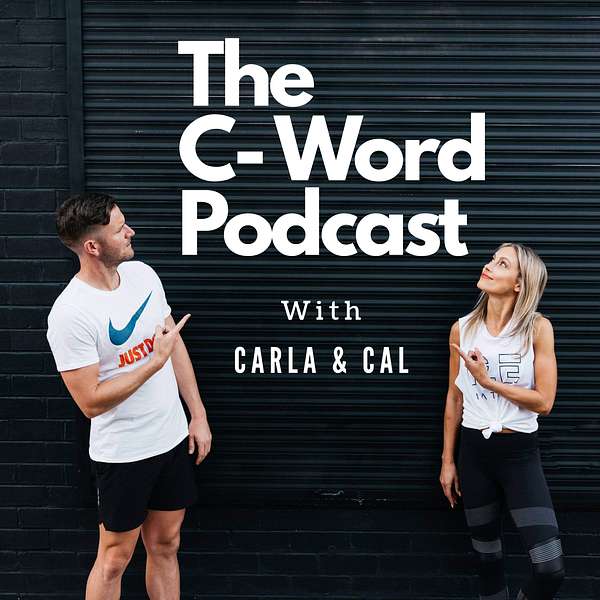 The C-Word Podcast Podcast Artwork Image