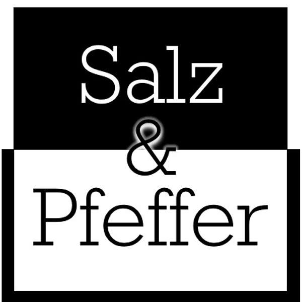 Salz & Pfeffer zum Mittag - Interviews mit Köpfen aus Wirtschaft und Finanzwelt Podcast Artwork Image