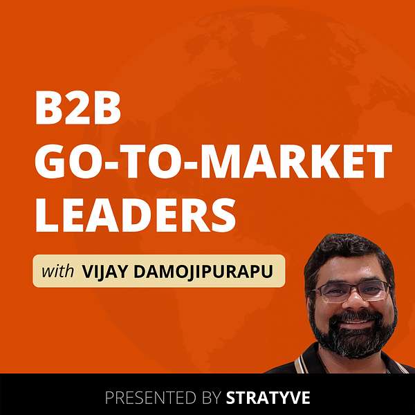 B2B Go-To-Market Leaders Podcast Artwork Image