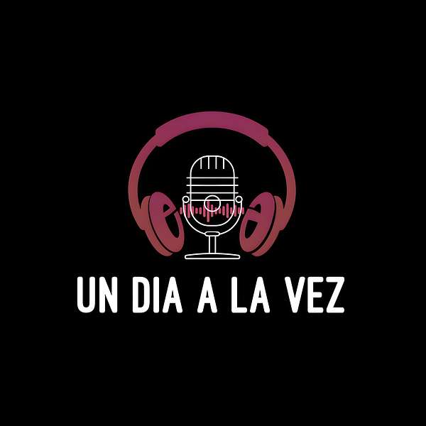 Un Dia A La Vez Podcast Artwork Image