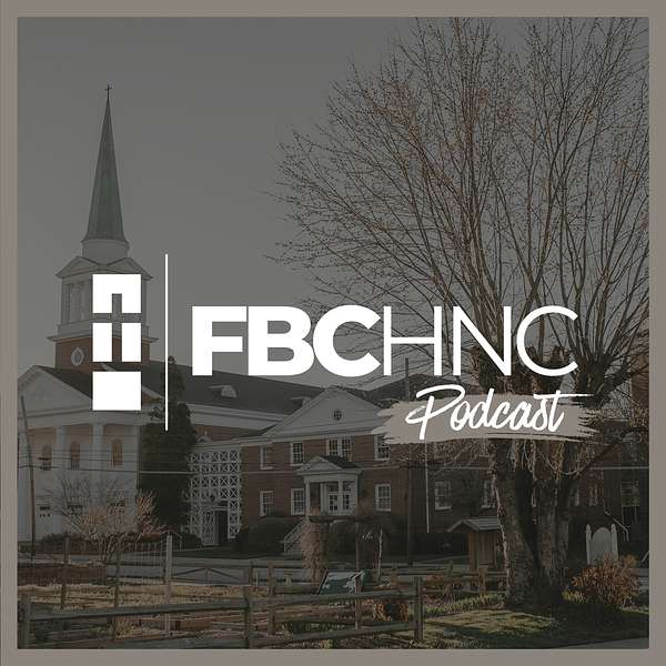 FBCHNC Podcast Artwork Image
