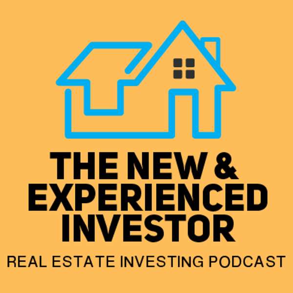 The New And Experienced Investor Podcast Artwork Image