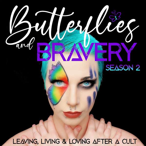 Butterflies and Bravery Podcast Artwork Image