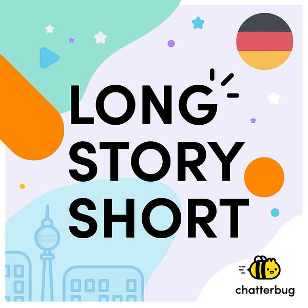 Chatterbug's Long Story Short Podcast Artwork Image