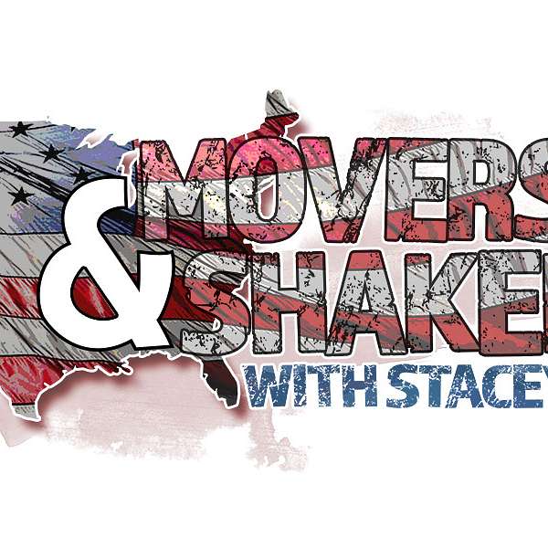 Movers & Shakers with Stacey Ann Podcast Artwork Image