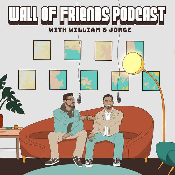 Wall Of Friends  Podcast Artwork Image
