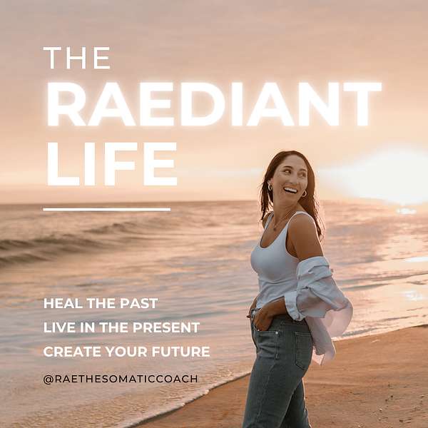 The Raediant Life Podcast Artwork Image