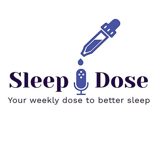 Sleep Dose with The Sleep Guy Podcast Artwork Image