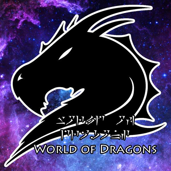 World of Dragons Podcast Artwork Image