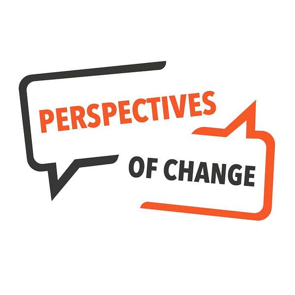 Perspectives of Change Podcast Artwork Image