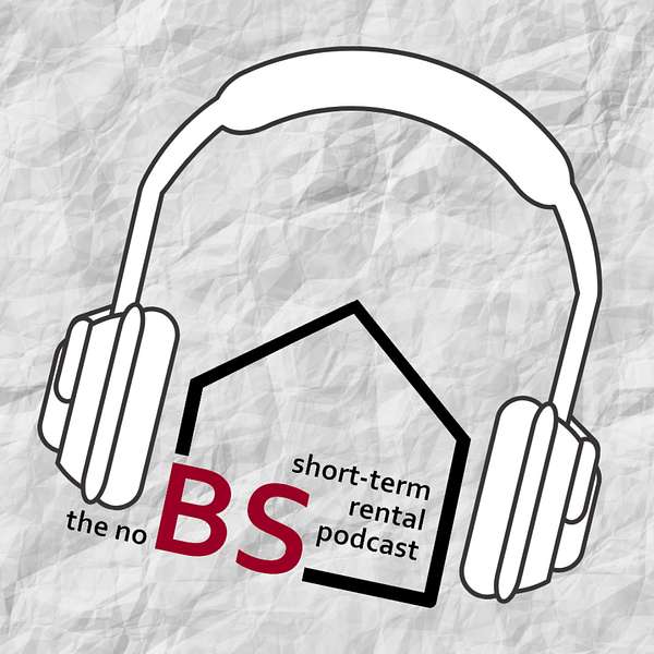 the no BS short-term rental podcast Podcast Artwork Image