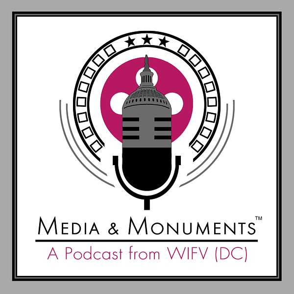 Media & Monuments Podcast Artwork Image