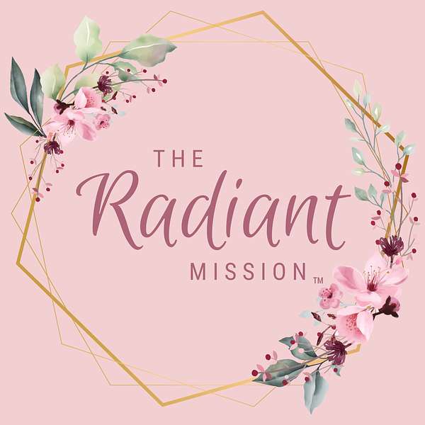 The Radiant Mission Podcast Artwork Image