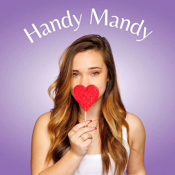 Handy Mandy Podcast Podcast Artwork Image