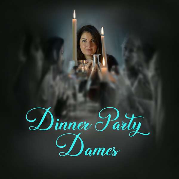 Dinner Party Dames Podcast Artwork Image