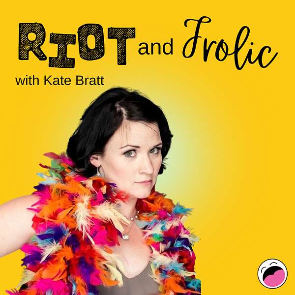 Riot and Frolic Podcast Artwork Image