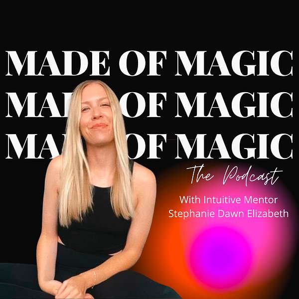 Made of Magic: The Podcast Podcast Artwork Image