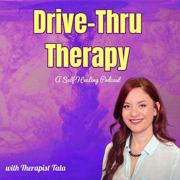 Drive-Thru Therapy Podcast Artwork Image