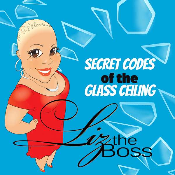 Secret Codes of The Glass Ceiling Podcast Artwork Image
