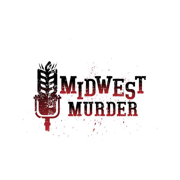 Midwest Murder Podcast Artwork Image
