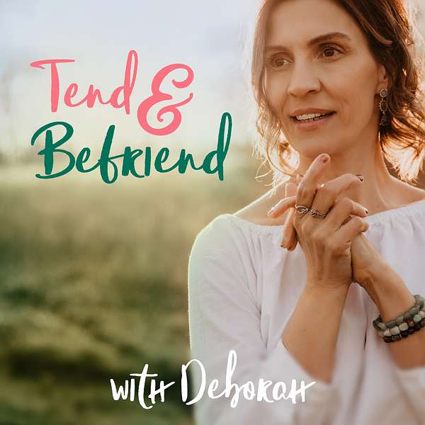 Tend and Befriend Podcast Artwork Image