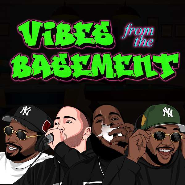 Vibes From The Basement Podcast Artwork Image