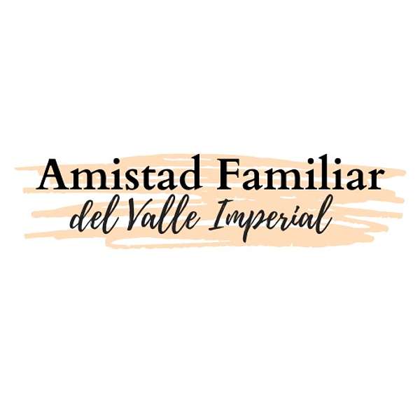 Amistad Familiar Valle Imperial Podcast Artwork Image