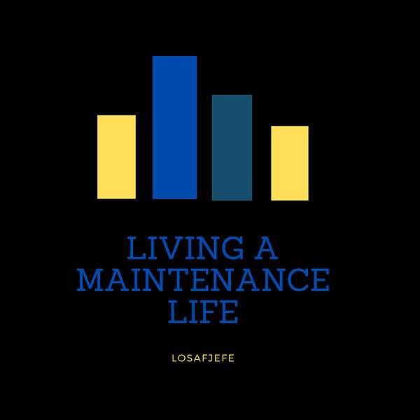 Living a Maintenance Life Podcast Artwork Image